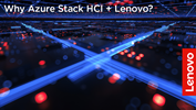/Userfiles/2023/03-Mar/Why-Azure-Stack-HCI-Lenovo.png